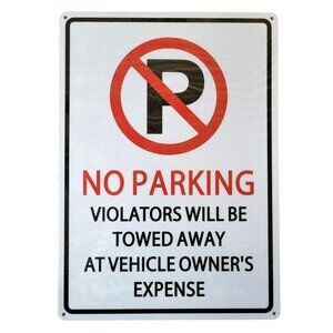 *NEW* NO PARKING 14" x 10" Metal Sign